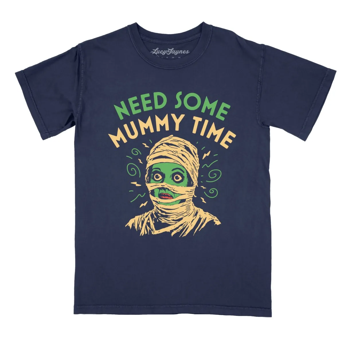 Need Some Mummy Time Comfort Colors Tee